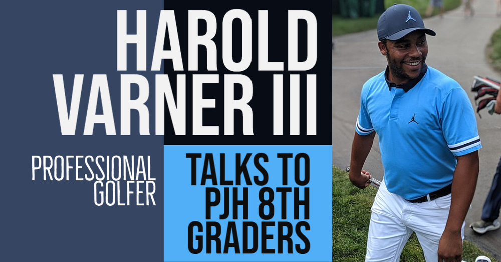 Harold Varner III Talks to PJH 8th Graders